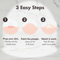 An infographic titled '3 Easy Steps' showing a three-step pimple patch application guide with illustrated skin circles and text: 'Prep your skin,' 'Patch the pimple,' and 'Watch it work.'.